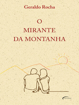 cover image of O Mirante da Montanha